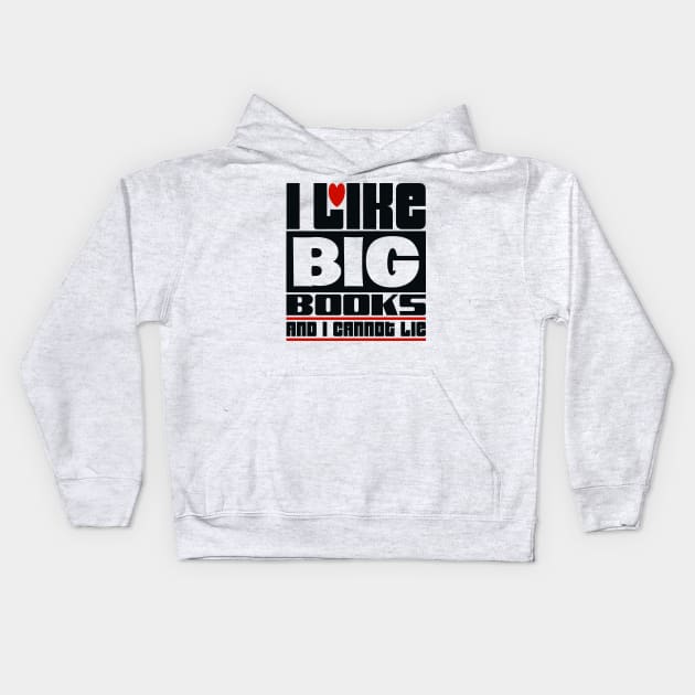 I like big books and I cannot lie Kids Hoodie by colorsplash